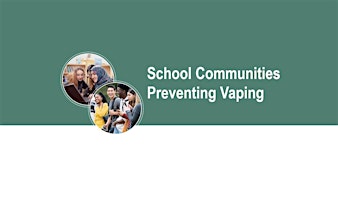 May 2  - Workshop - School Communities Preventing Vaping primary image