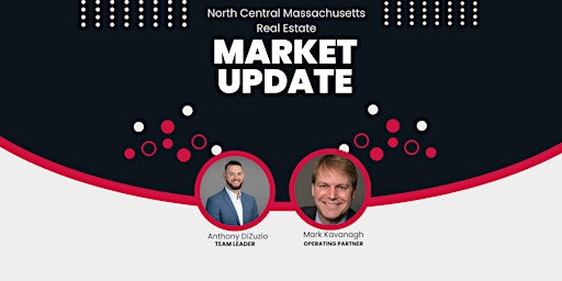 Imagen principal de Market Update - North Central Massachusetts Real Estate