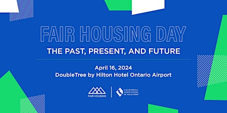 C.A.R.'s Fair Housing Day 2024