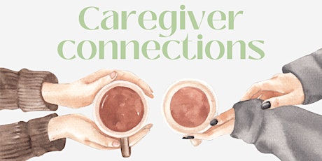 Hauptbild für Caregiver Connections / Connexions entre soignants