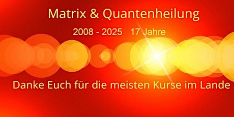Berlin Quantenheilung Matrix Energetics primary image