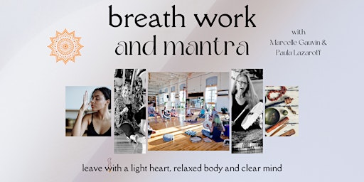 Imagem principal do evento Breath Work and Mantra