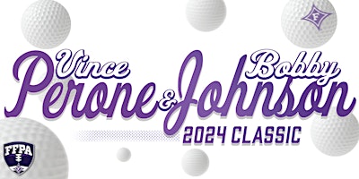 Hauptbild für 2024 Vince Perone & Bobby Johnson Classic and Social