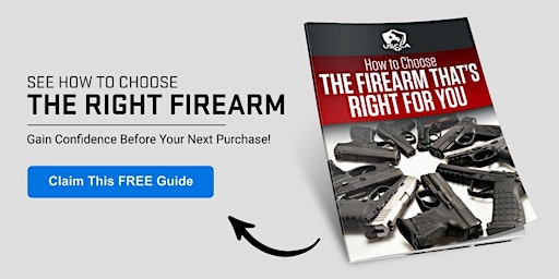 Imagem principal do evento FREE CLASS: How to Choose the Firearm That's Right for You