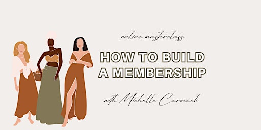 Hauptbild für How to Build a Membership