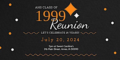Ames High Class of 1999 25th Reunion primary image