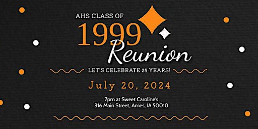 Imagem principal do evento Ames High Class of 1999 25th Reunion