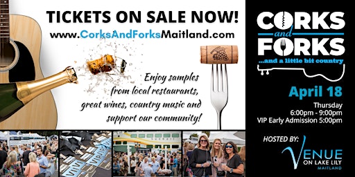 Imagem principal do evento Corks and Forks Maitland...and a little bit country!