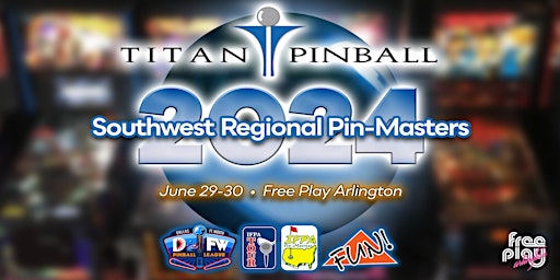 Imagem principal do evento 2024 Titan Pinball Southwest Regional Pin-Masters
