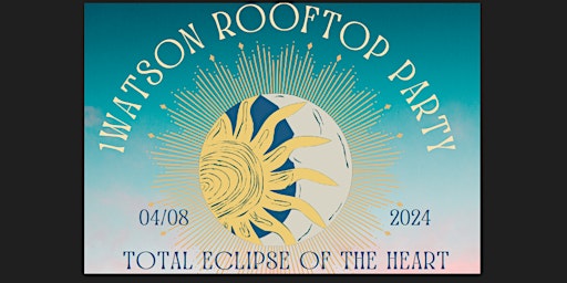 Imagen principal de Total Eclipse of the Heart Rooftop Party