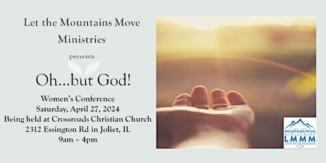 Image principale de "Oh...but God!" Women's Conference