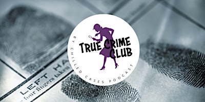 Imagem principal do evento True Crime Club Conference