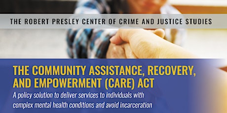 The Community Assistance, Recovery,  and Empowerment (CARE) Act primary image