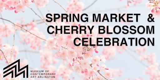 Primaire afbeelding van Spring Market and Cherry Blossom Celebration: music, art making, more