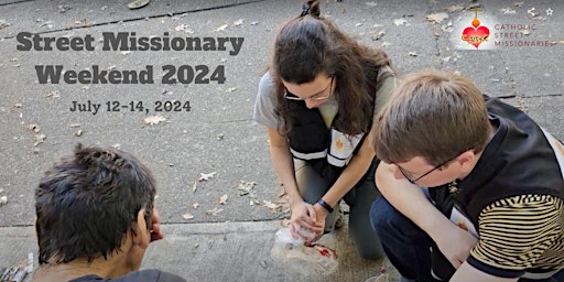 Imagem principal do evento CSM Street Missionary Weekend 2024