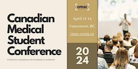 Canadian Medical Student Conference 2024