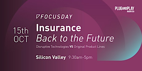 Plug and Play Insurtech Property & Casualty FocusDay: Insurance Back to The Future primary image