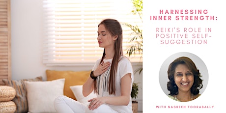 Harnessing Inner Strength: Reiki's Role in Positive Self-Suggestion primary image