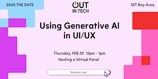 Out in Tech Bay Area | Using GenAI in UI/UX | Virtual Panel primary image