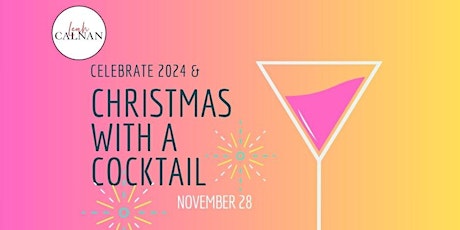Celebrate 2024 and Christmas with a Cocktail