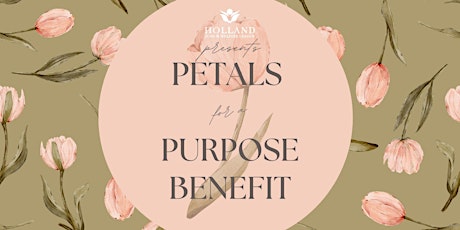 Petals for a Purpose Benefit