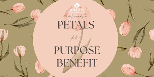 Immagine principale di Petals for a Purpose Benefit 