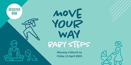 Move Your Way - Baby Steps