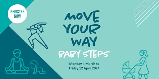 Imagem principal do evento Move Your Way - Baby Steps