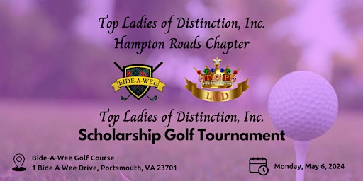 Primaire afbeelding van 1st Annual Top Ladies of Distinction, Inc. Golf Tournament
