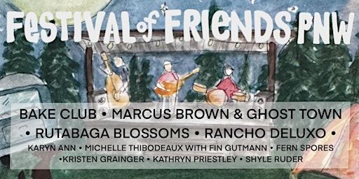 Primaire afbeelding van Festival of Friends PNW 24'