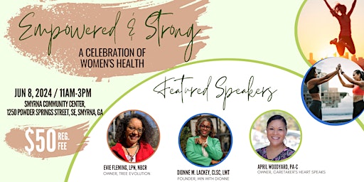 Imagen principal de Empowered & Strong - A Celebration of Women's Health