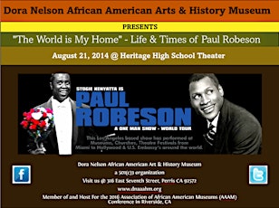 DNAAAHM Presents "The World is My Home" - Life & Times of Paul Robeson primary image