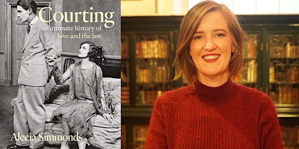 Heritage Festival 2024: Courting: an Intimate History of Love and the Law