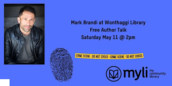 Mark Brandi at Wonthaggi Library - Author Talk