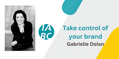 Imagen principal de Take control of your brand – Gabrielle Dolan