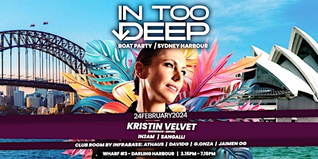 InTooDeep ft Kristin Velvet + InfraBass Takeover | Sunset Boat Party primary image