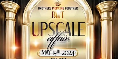 LJ Productions/BWT UPSCALE AFFAIR