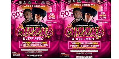 ARIES 90'S EDITION ROUGHANDZ BIRTHDAY PARTY JEFF REDD & MR CHEEKS 2024 primary image