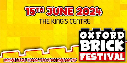 Imagem principal do evento Oxford Brick Festival June 2024