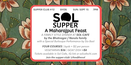 SOLD OUT - Sol Supper 12: A Maharajput Feast primary image