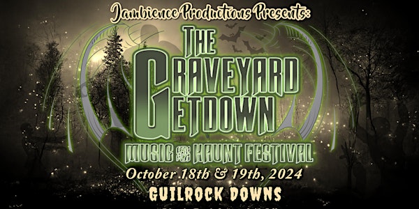 The Graveyard Getdown Music & Haunt Festival 2024