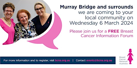 BCNA Murray Bridge Information Forum 2024 primary image