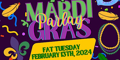 Mardi Gras Parlay Tenacé Social primary image