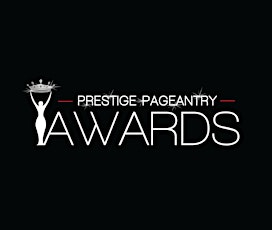 Prestige Pageantry Awards 2014 primary image