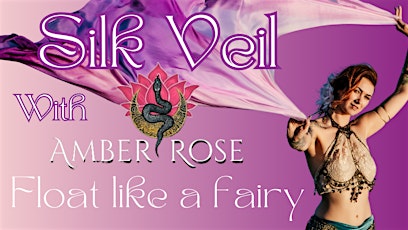 Silk Veil Dance: Float like a fairy
