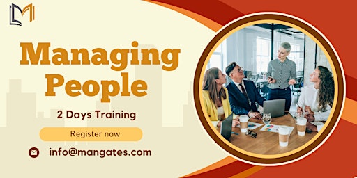 Managing People 2 Days Training in Calgary on Apr 2nd 2024 primary image
