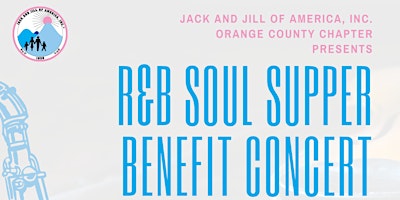 Primaire afbeelding van R&B SOUL SUPPER BENEFIT CONCERT (A JJOC Fundraiser)