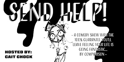 Send Help! Comedy Show  primärbild