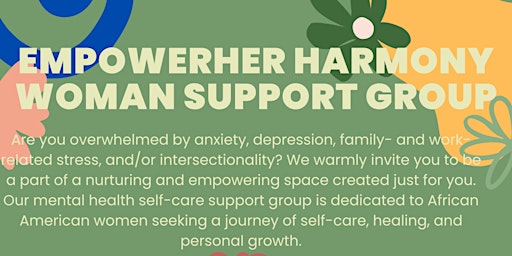 Imagem principal do evento EmpowerHer Harmony : Women Mental Health Support Group