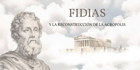 Hauptbild für Charla: Fidias y la reconstrucción de la Acrópolis griega